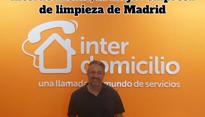 Interdomicilio, la mejor empresa de limpieza